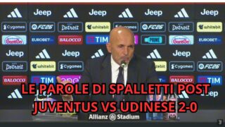 LE PAROLE DI SPALLETTI DOPO JUVENTUS VS UDINESE 2-0
